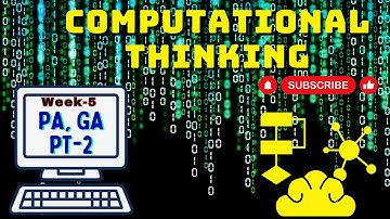 CT Week-5 | PA. GA | pt-2