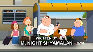 Family Guy - M. Night Shyamalan