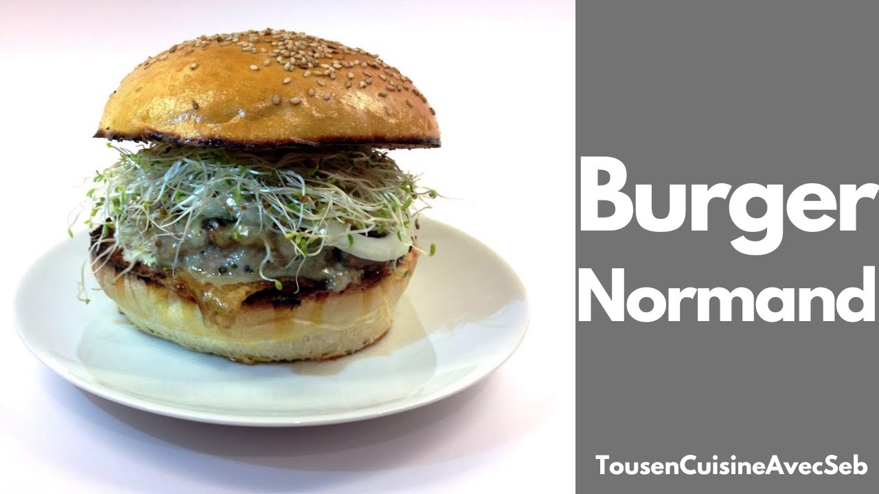BURGER NORMAND (Tous en cuisine avec Seb) YouTube