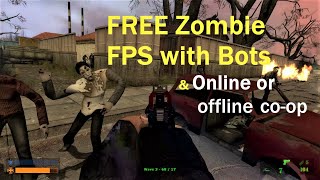 A Free Zombie FPS with BOTS ! CODENAME CURE 2021