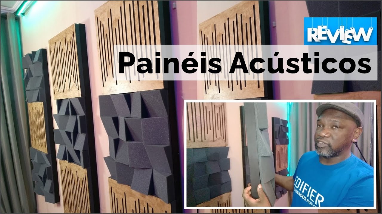 Painéis Acústicos - Review 