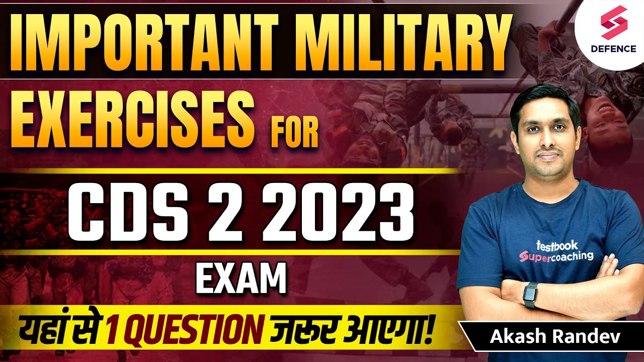 Important Military Exercises for CDS 2 2023 Exam | Most Important Topic ...