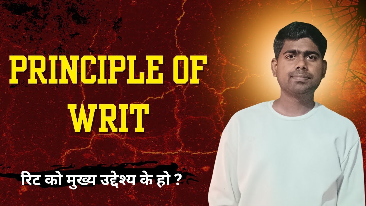 Registration Writ Principle of Writ | Meaning Of Writ| Condition of writ registration| # ...
