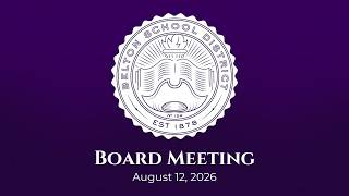 Board of Education Meeting August 12, 2026