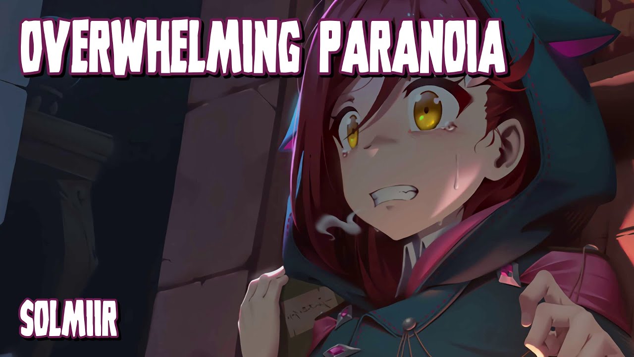 Nightcore - Overwhelming Paranoia (Solmiir) (Lyrics)