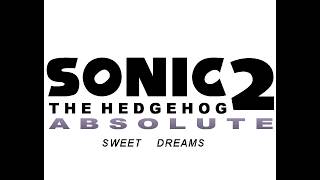 Sonic 2 Absolute - Sweet Dreams Announcement Trailer