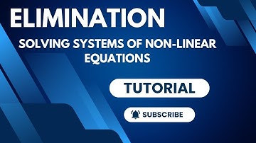 Solving System of Non linear Equations 1 - Elimination Method
