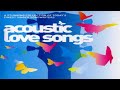 Acoustic love songs 2005