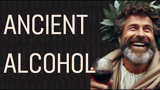 When Did We Start Drinking Alcohol? | 60 Seconds History