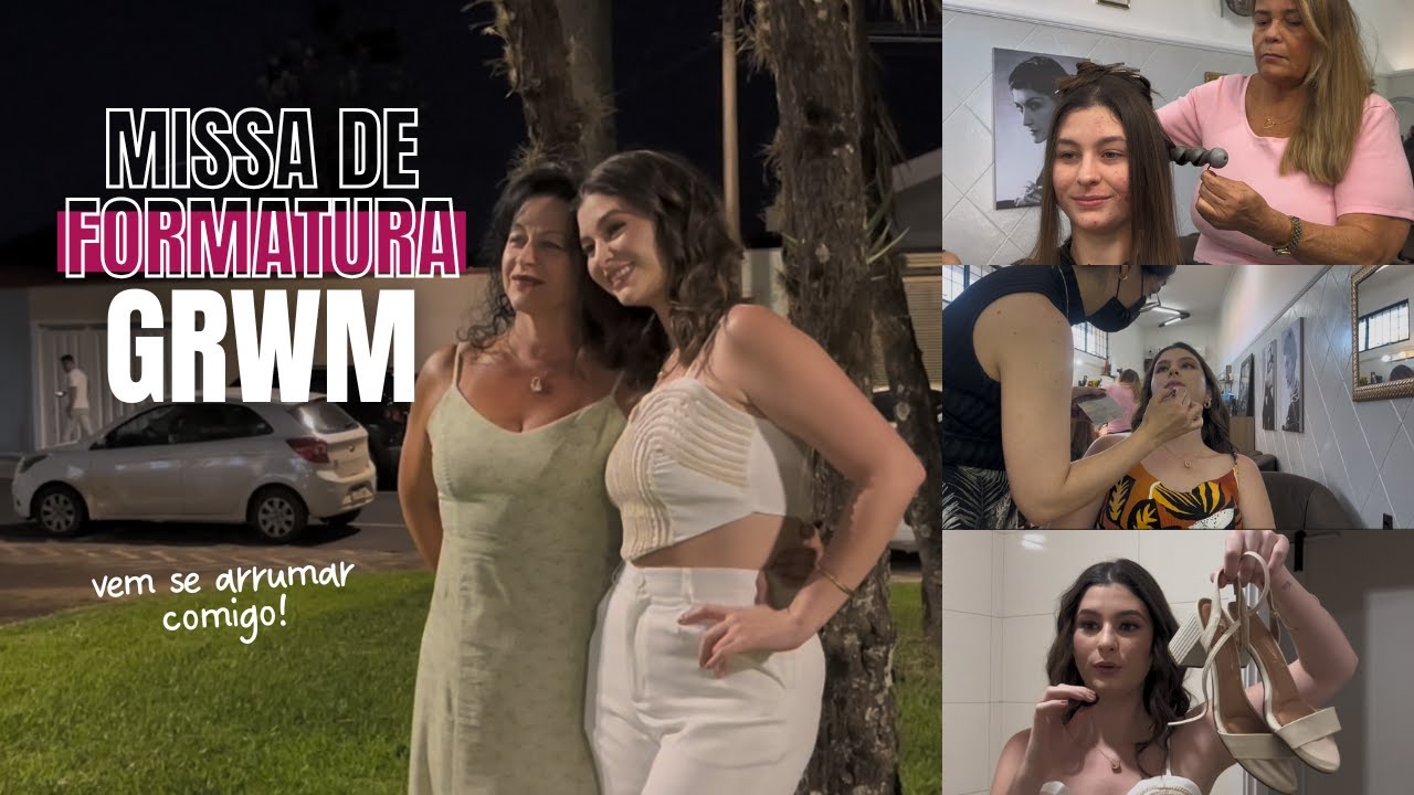 ARRUME SE COMIGO PARA MINHA MISSA DE FORMATURA