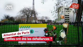 Attentat de Paris : quelles ont été les défaillances ?