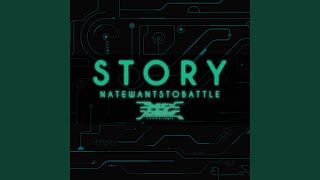 Video thumbnail of "NateWantsToBattle - Story"