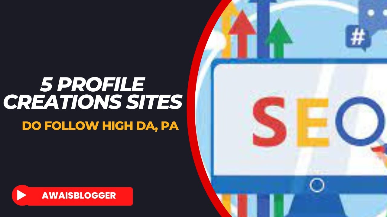 5 Profile Creation sites | High DA, PA and Traffic | SEO Backlinks ...