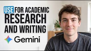 How to Use Google Gemini for Academic Research and Writing (Step-by-Step)