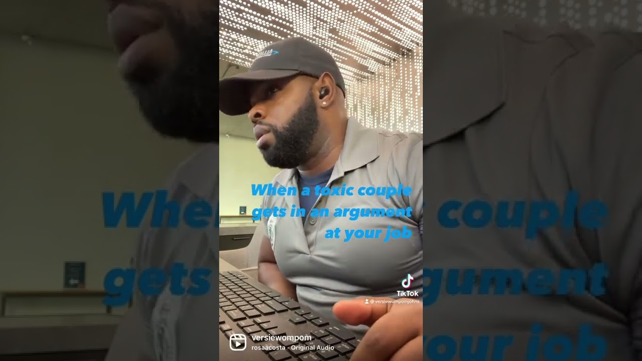 When a toxic couple gets an argument at your job