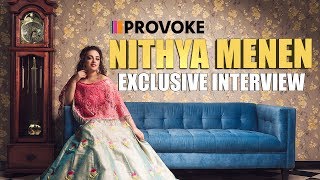 Nithya Menen Exclusive Interview | November Cover Shoot | Provoke TV