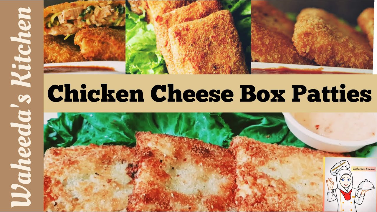 Chicken Cheese Box Patties By Waheeda's Kitchen YouTube