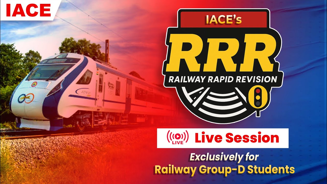 🚆𝐑𝐑𝐑 - 𝐑𝐀𝐈𝐋𝐖𝐀𝐘 𝐑𝐀𝐏𝐈𝐃 𝐑𝐄𝐕𝐈𝐒𝐈𝐎𝐍 | 𝐄𝐱𝐜𝐥𝐮𝐬𝐢𝐯𝐞𝐥𝐲 𝐅𝐨𝐫 𝐑𝐚𝐢𝐥𝐰𝐚𝐲 𝐆𝐫𝐨𝐮𝐩-𝐃 🔴 𝐋𝐈𝐕𝐄 @ 𝟒𝐏𝐌 | 𝐈𝐀𝐂𝐄