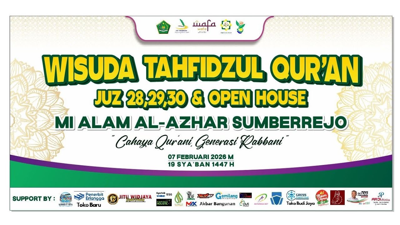 Wisuda Tahfidzul Qur’an Juz 28,29,30 dan Open House MI Alam Al-Azhar ...