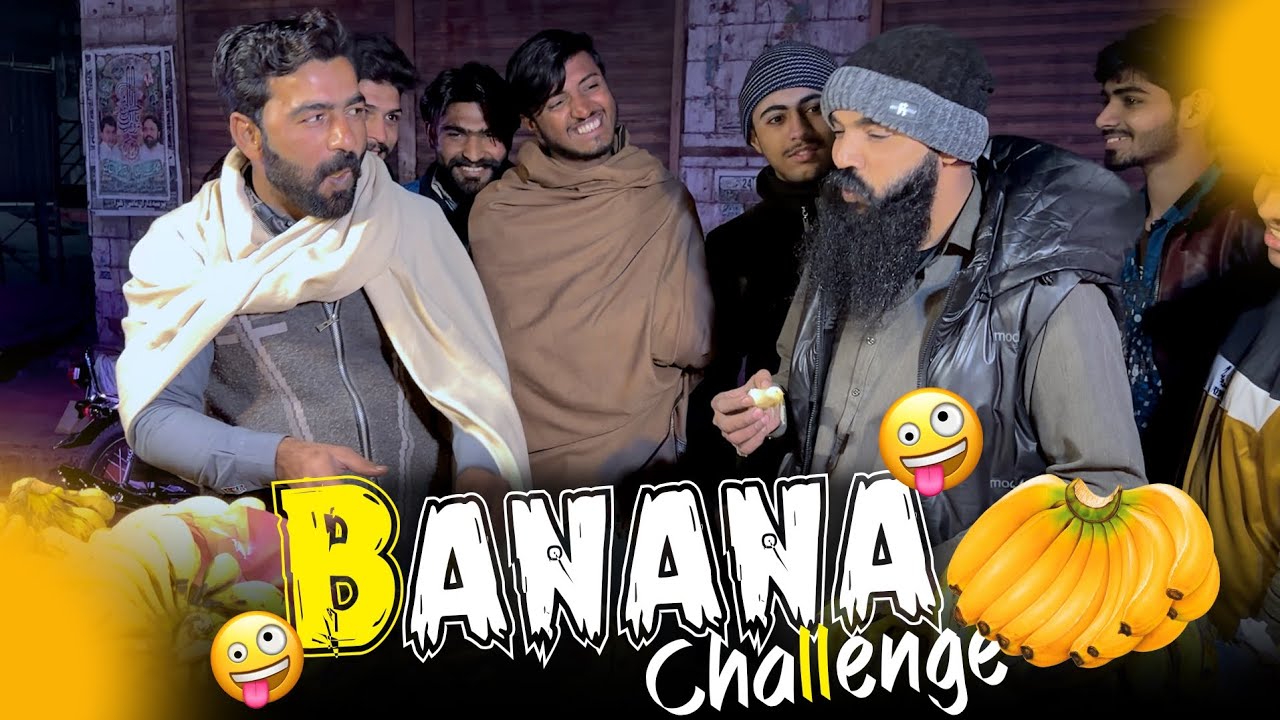 Banana Challenge 🍌 🍌 🍌/