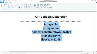 C++ Program to demonstrate variable declaration and assignment