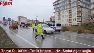 Tosya D-100'de Trafik Kazası