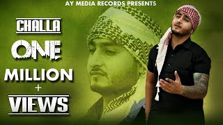 Challa Official Full Video || Khan Saab || AY Media Records || Latest Punjabi Songs 2016
