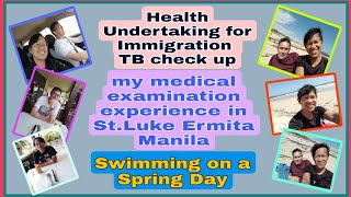 Nagpacheck up ako para sa aking Health Undertaking (Immigration Requirements)/Swimming at the Beach