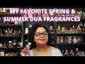 My Favorite Spring and Summer Dua Fragrances|My Perfume Collection 2022