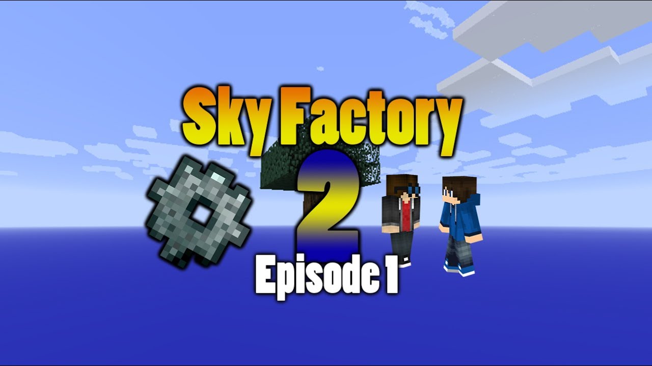 Sky Factory 2 Episode 1: We Begin!! - YouTube