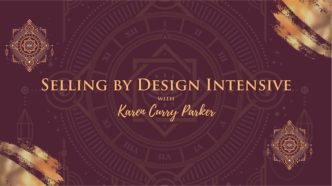Selling by Design Intensive - Nov  14th