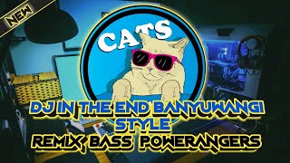 DJ IN THE END BANYUWANGI STYLE FULL BASS