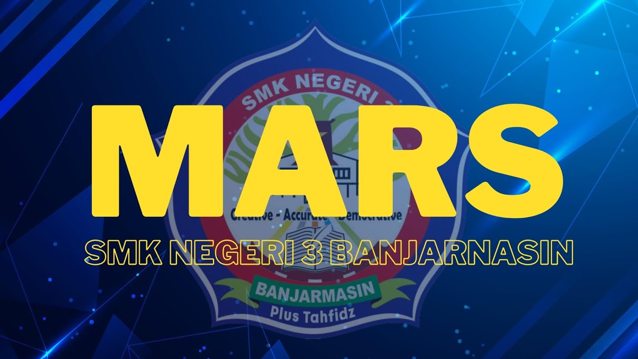 MARS SMK NEGERI 3 BANJARMASIN (VOCAL)
