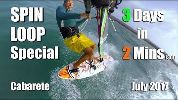 3 DAYS of windsurfing SPIN LOOP attempts in 2 MINUTES (30!)
