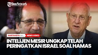 Download Lagu Intelijen Mesir Ungkap Telah Peringatkan Israel Berkali kali soal Serangan Hamas, tapi Tak Digubris MP3
