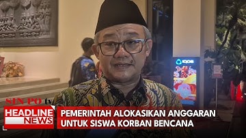 Pemerintah Alokasikan Anggaran Untuk Siswa Korban Bencana