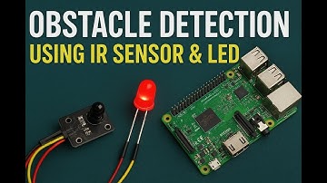 The connectivity of Raspberry-Pi with IR sensor detect obstacle and notify user using LEDs.