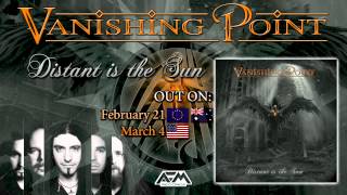 Video thumbnail of "VANISHING POINT - Distant Is The Sun (2014) // Official Audio // AFM Records"