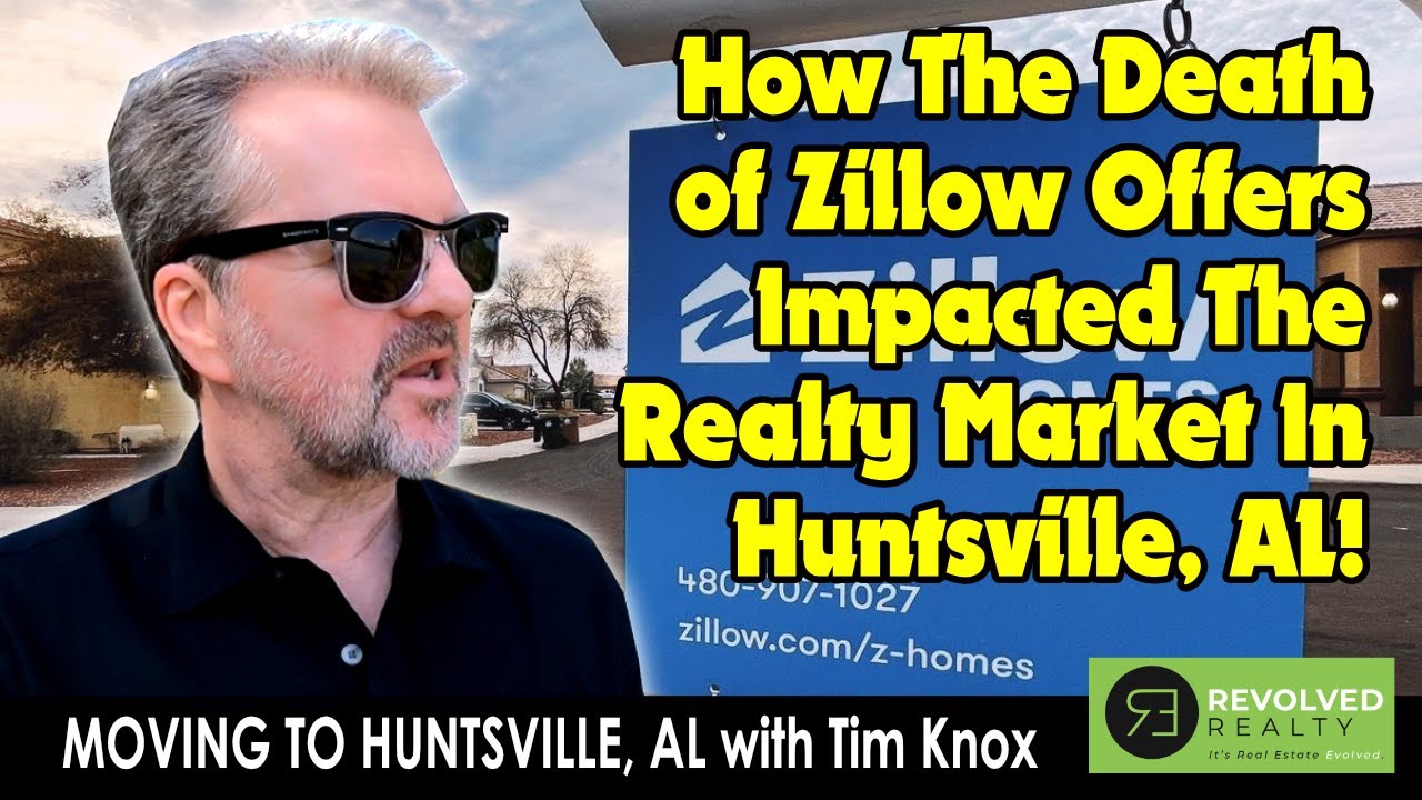 Moving To Huntsville, Alabama Has The End of Zillow's iBuyer Affected