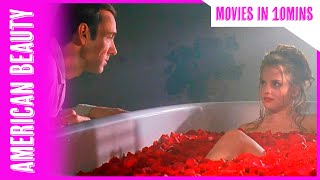 MOVIES IN 10MINS I AMERICAN BEAUTY (1999) Drama
