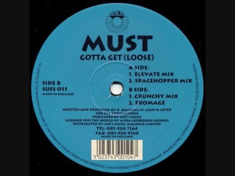 Must — Must - Gotta Get (Loose)