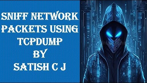 Passive Sniffing with tcpdump: Essential Commands and Techniques