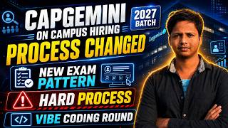 Capgemini 2027 Batch On Campus Hiring | New Exam Pattern, Process Changed & Vibe Coding Round