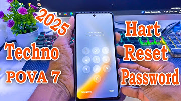 Techno POVA 7 Hard Reset Passwprd