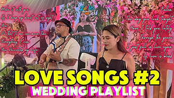 Love Songs Wedding Playlist #2 - 2 of Us Acoustic