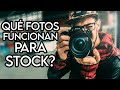 ¿Que tipo de fotos hacer para FOTOGRAFÍA DE STOCK y vender realmente?