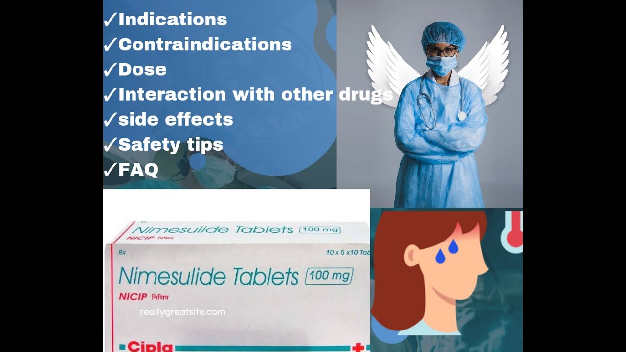 Nimesulide Tab Use,dose, Side effects,FAQ With all details.