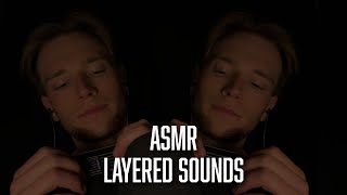 ASMR The Best Layered Sounds You'll Hear