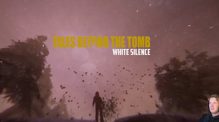Game Based Off A Hiking Trip That Went Wrong.... (TALES BEYOND THE TOMB WHITE SILENCE)