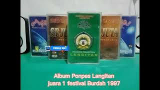 Sholawat Burdah Langitan Kaset Pita || juara 1 festival Burdah 1997 Ponpes se Jawa Timur